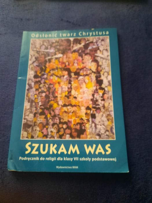 Podręcznik do religii klasa 7 szkoły podstawowej .