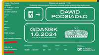 bilety 4szt Dawid Podsiadło 1.06 sobota Gdańsk