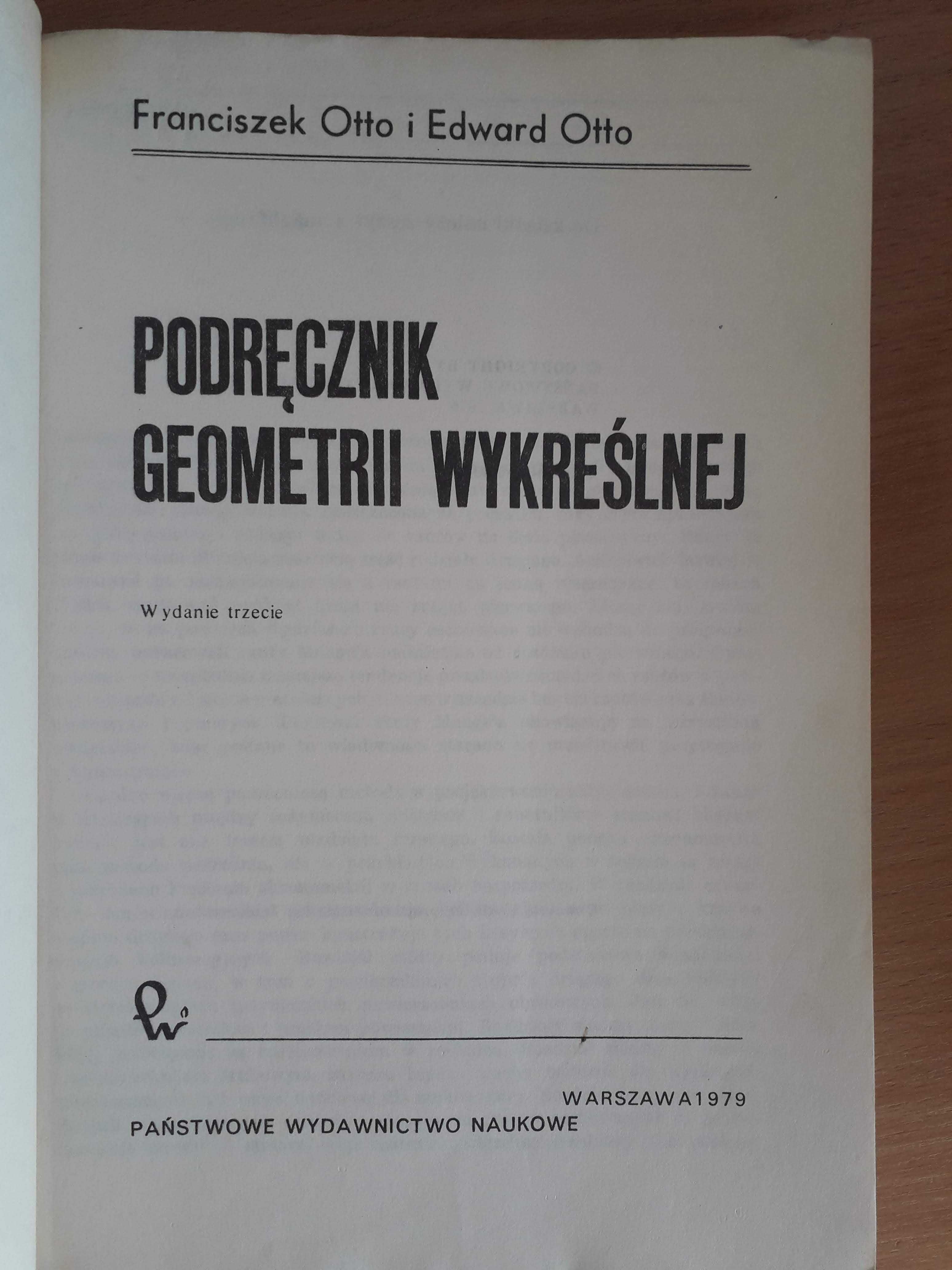 Podręcznik do geometrii wykreślnej.  Franciszek Otto, Edward Otto