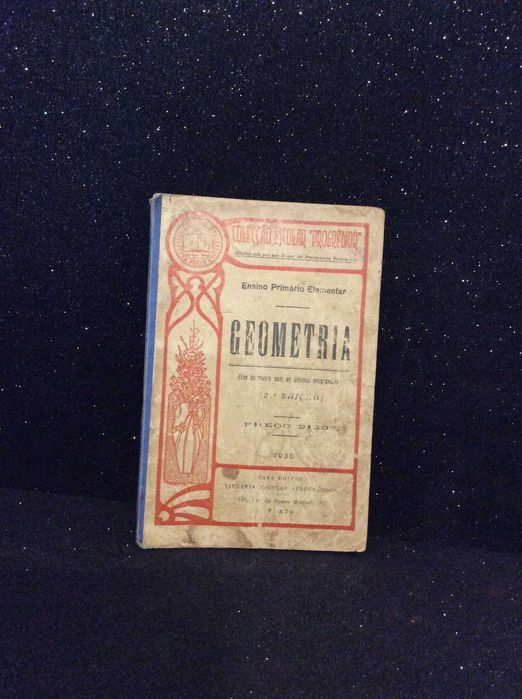 Colecção Escolar - Progrédior. Ensino Primário elemen. Geometria, 1930