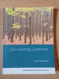 "Uncovering Grammar" Scott Thornbury