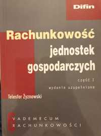 Rachunkowość jednostek gospodarczych część I T. Żyznowski