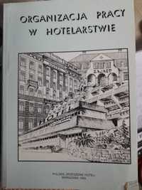 Książka podręcznik Organizacja pracy w hotelarstwie hotelarstwo