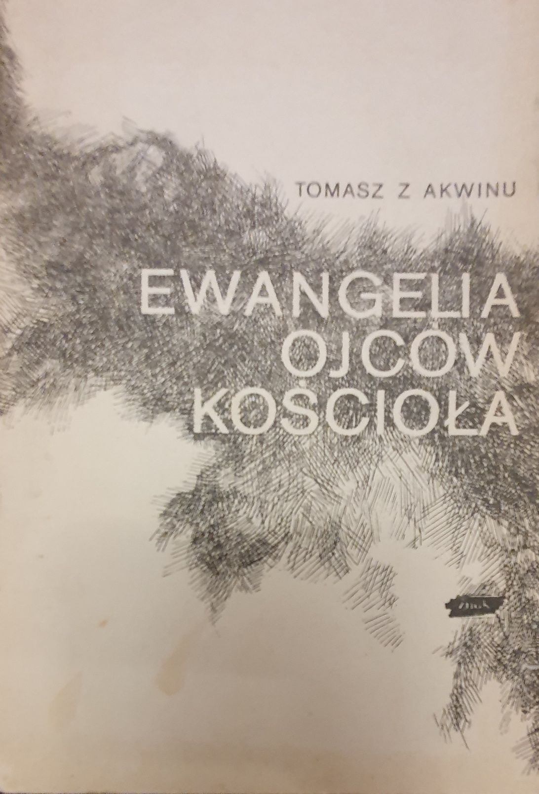 św. Tomasz z Akwinu: Ewangelia Ojców Kościoła.