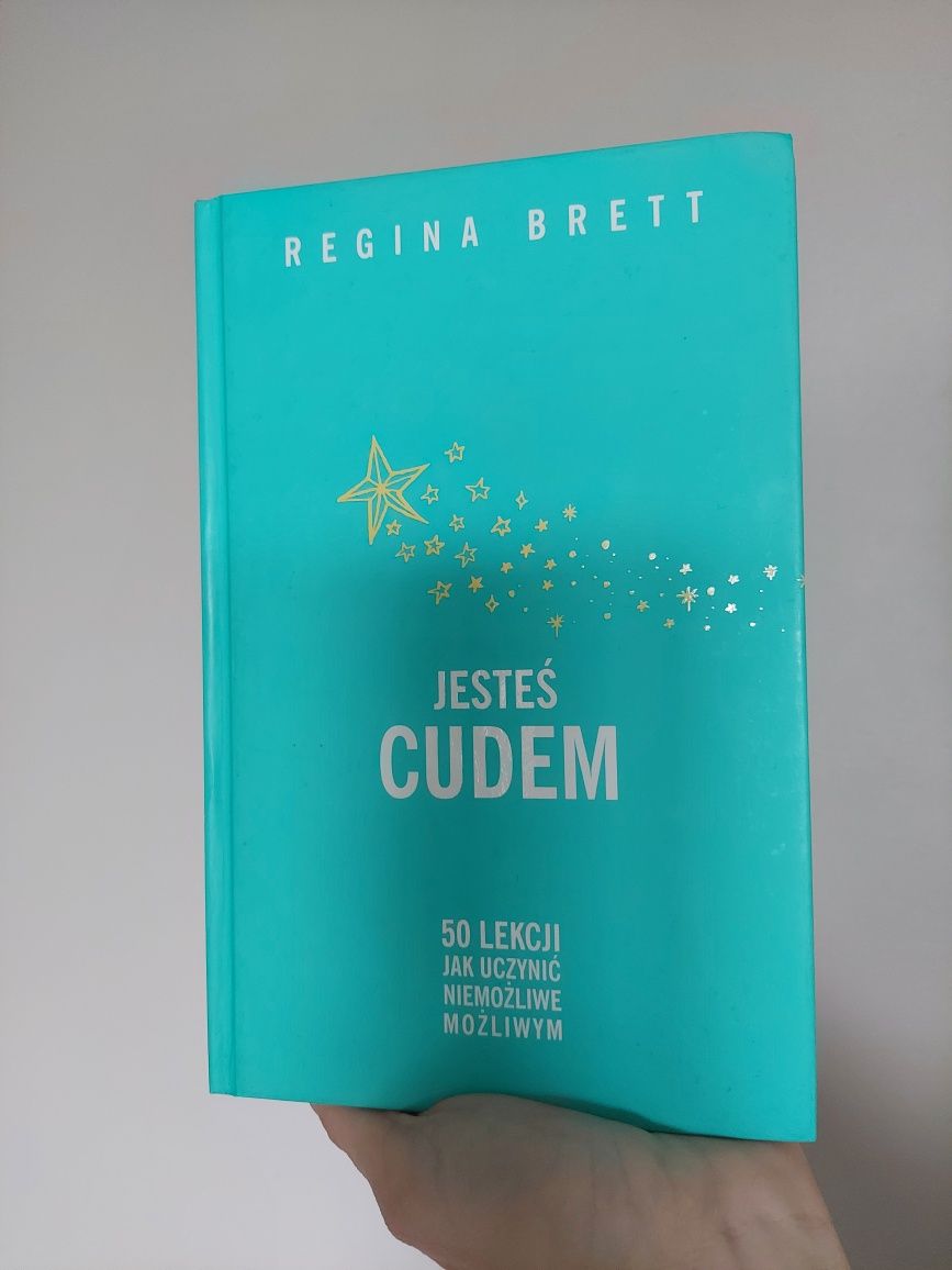 Regina Brett Jesteś cudem