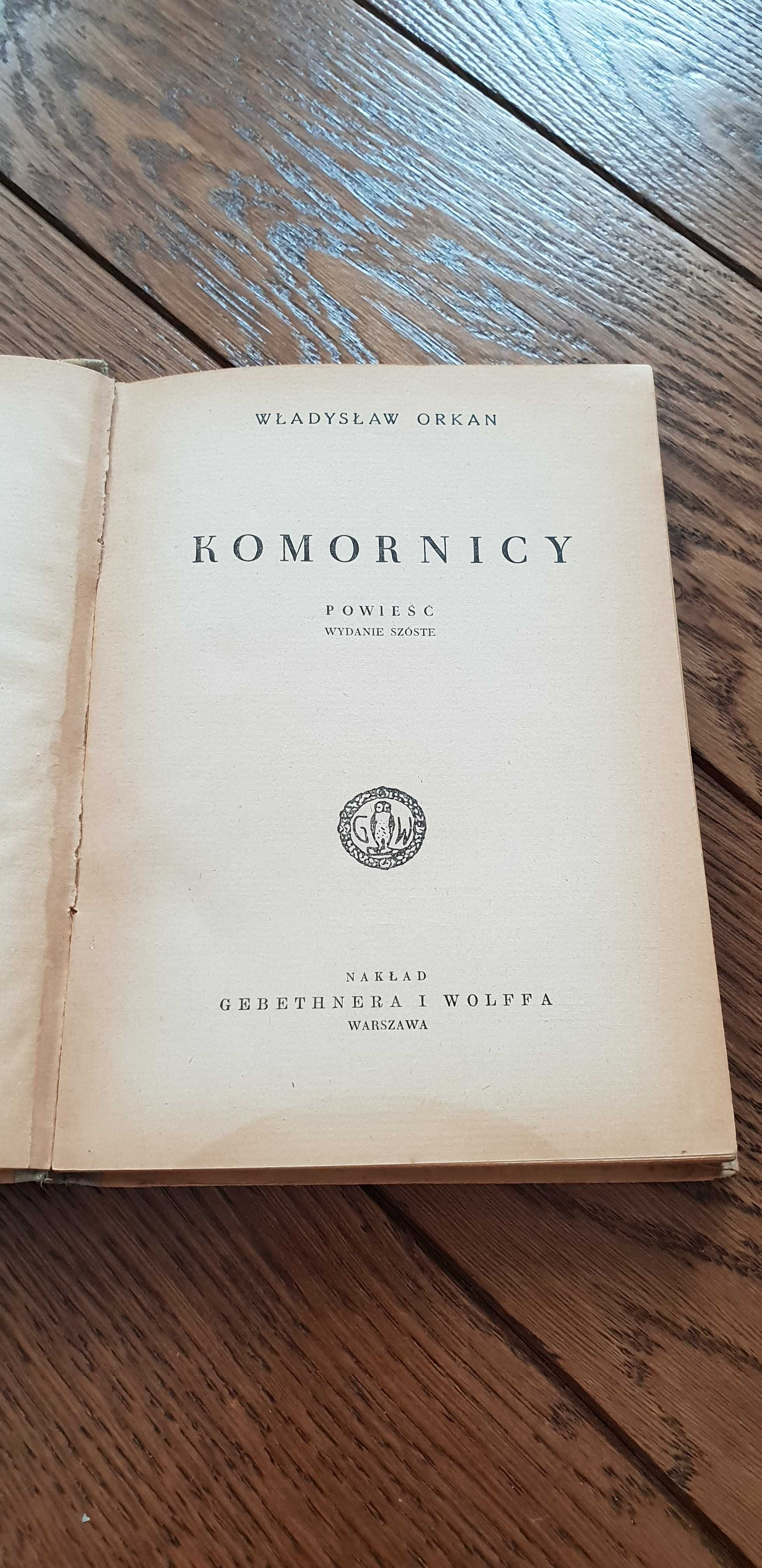 Książka rok 1947 "KOMORNICY" Władysław Orkan