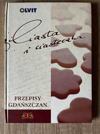 Ciasta i ciasteczka. Przepisy gdańszczan