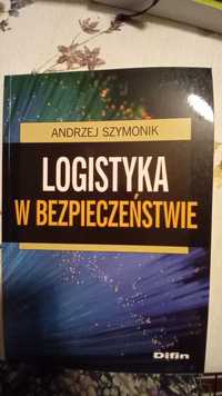 Andrzej Szymonik, Logistyka w bezpieczeństwie