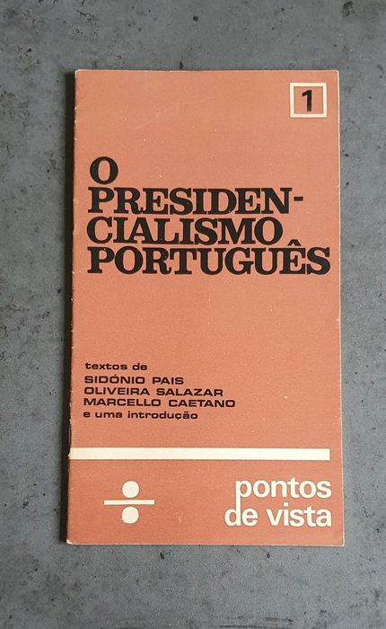 O Presidencialismo Português- Pontos de Vista