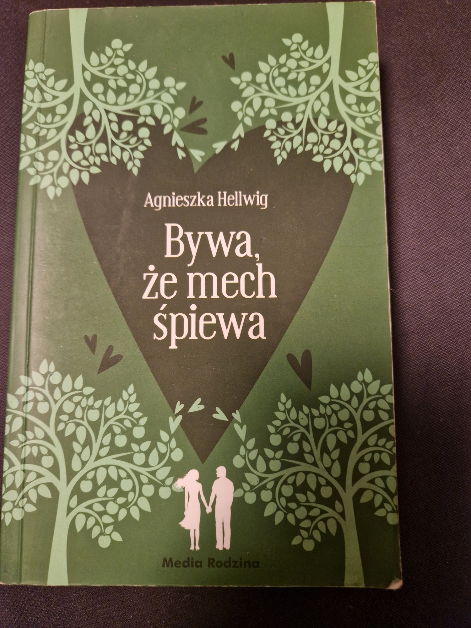 "Byważe mech śpiewa" Agnieszka Hellwig