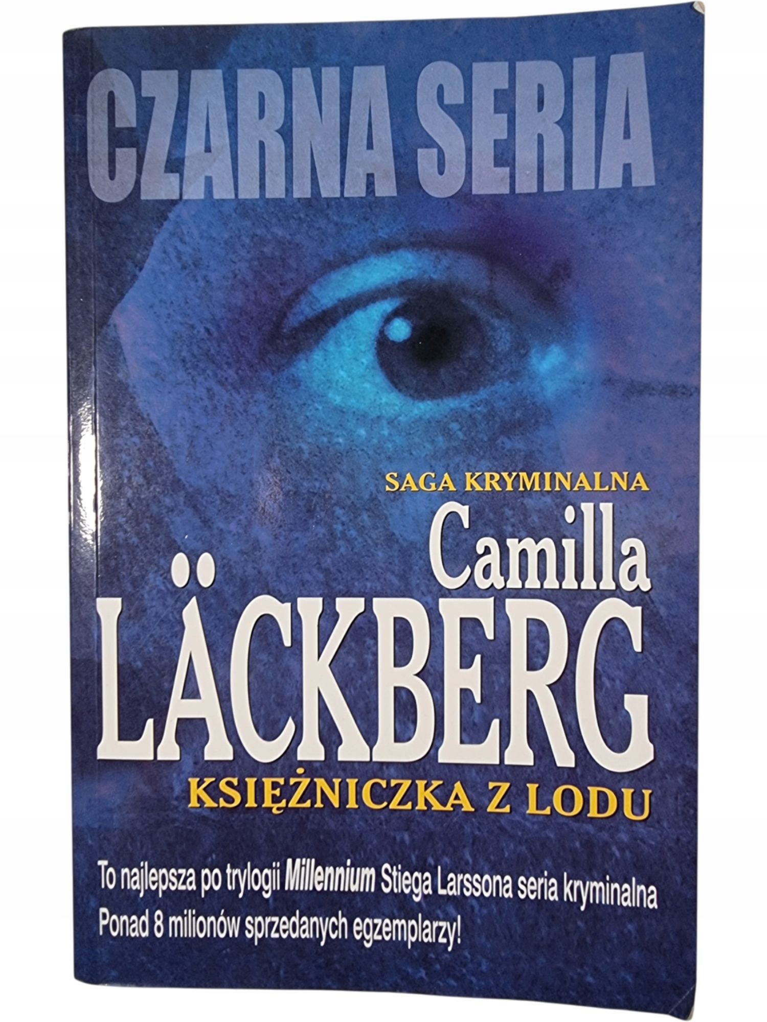 Księżniczka z Lodu / Camilla Lackberg