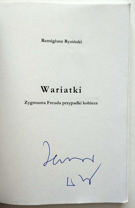 WARIATKI Zygmunta Freuda przypadki kobiece, Remigiusz Ryziński, UNIKAT