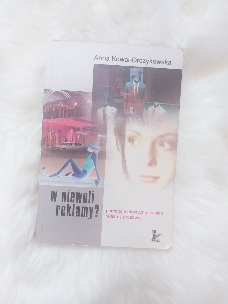 W niewoli reklamy Anna Kowal Orczykowska
