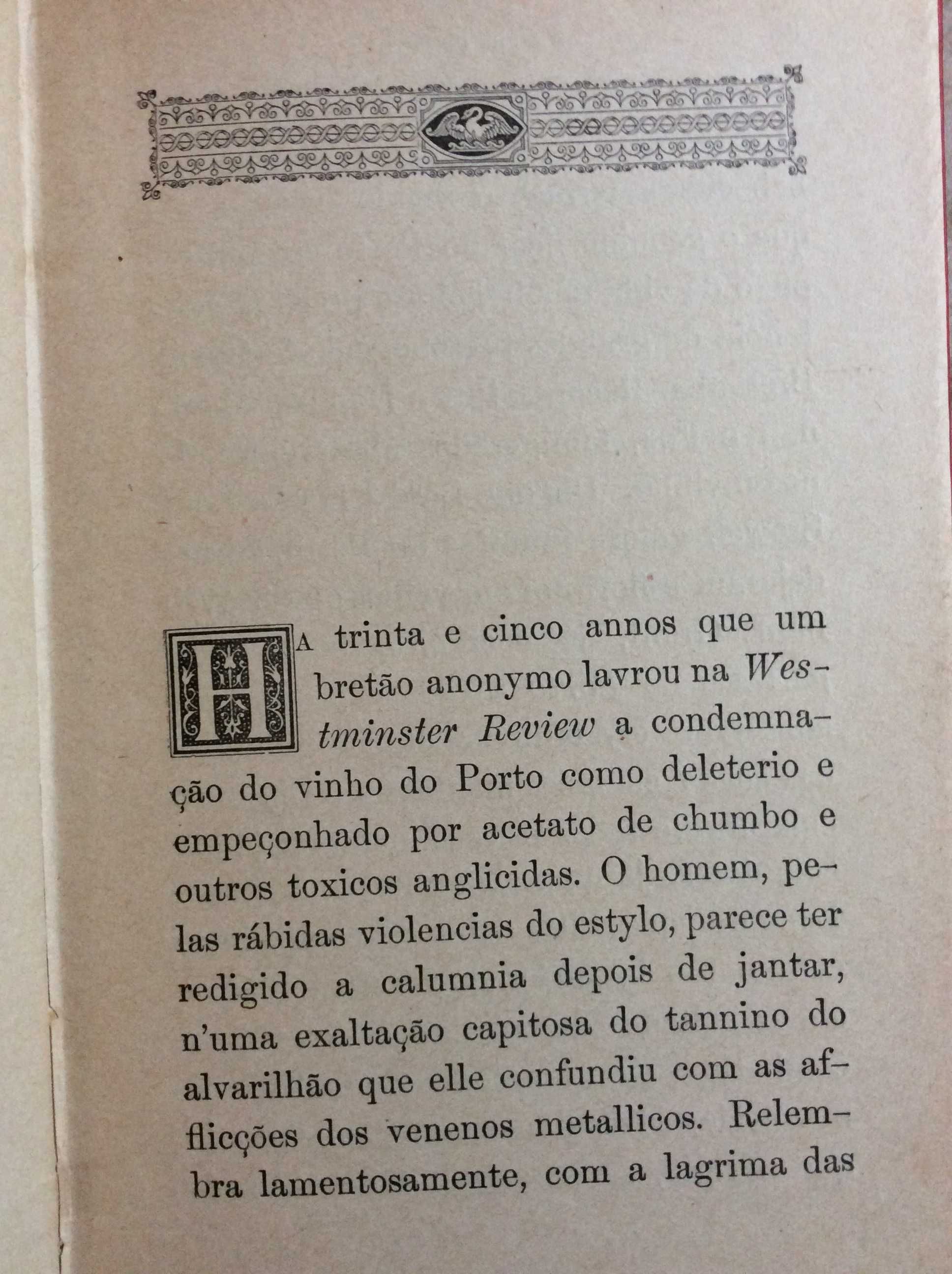Camillo Castello. Branco. O Vinho do Porto... 2.ª edição. Raro