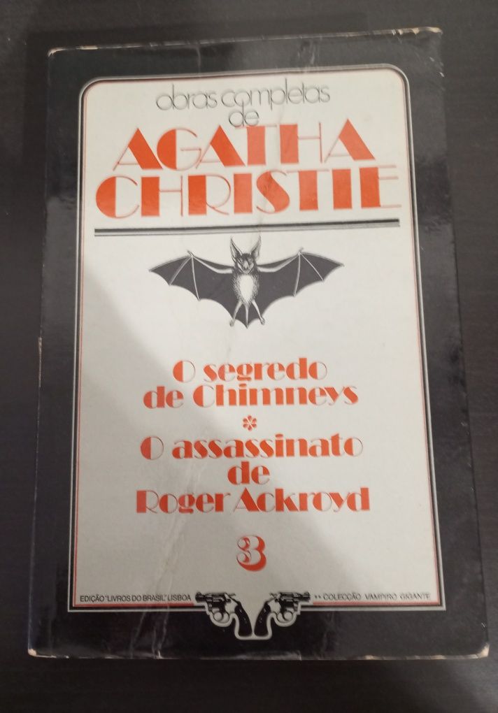 Agatha Christie - O segredo de Chimneys / O assassinato de Roger Ackro