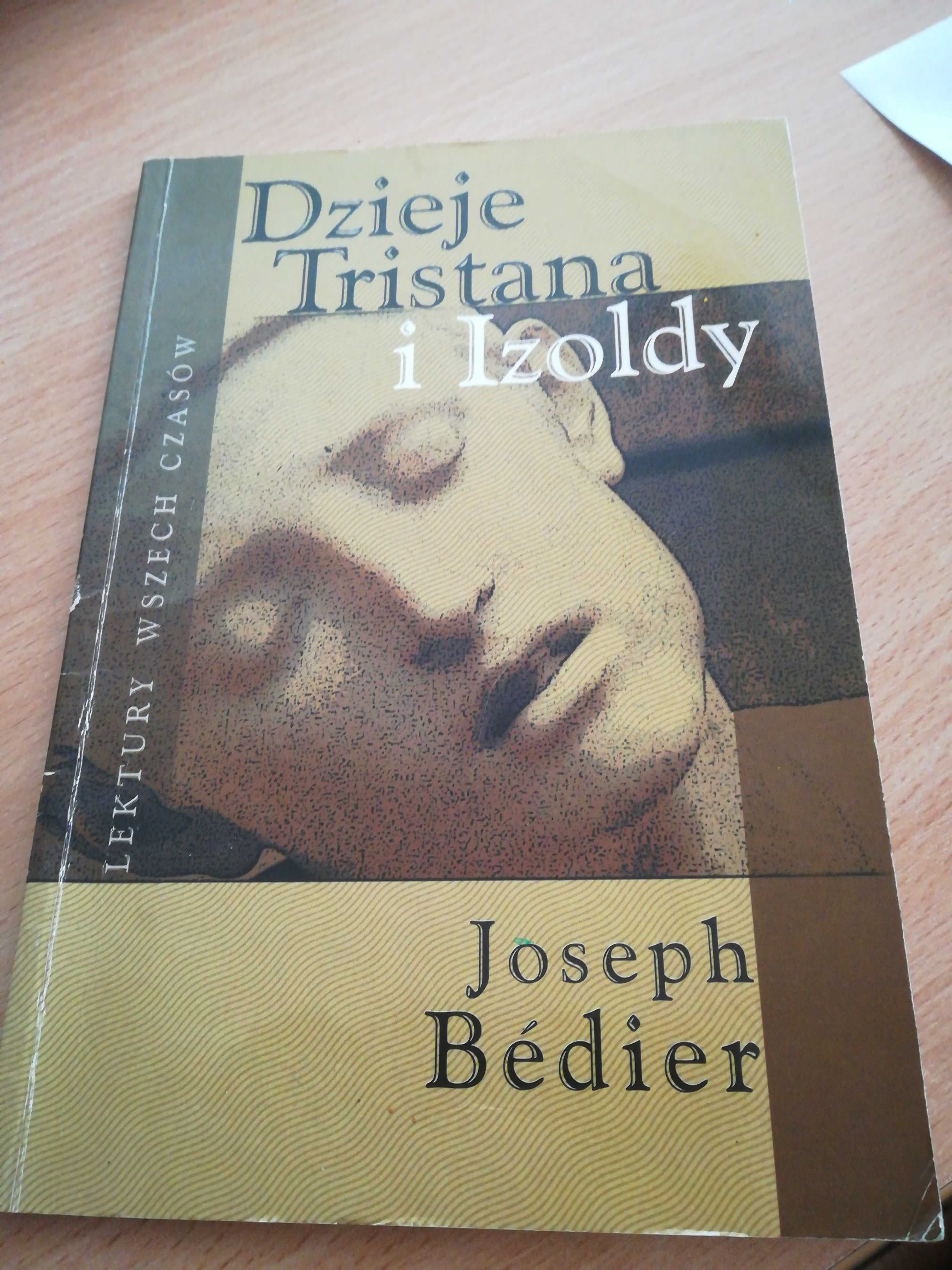 Bedier J.,, Dzieje Tristana i Izoldy,,.