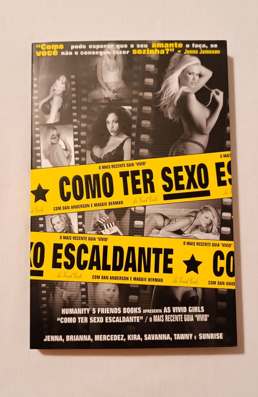 Livro. " Como ter Sexo escaldante" Novo