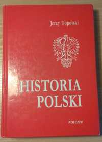 Historia Polski - Jerzy Topolski