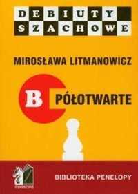 SZACHY Jak rozpocząć partię szachową, część B półotwarte