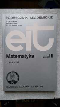 T Trajdos Matematyk część III EIT podręczniki akademickie