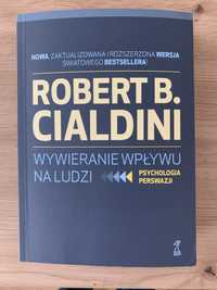 Wywieranie wpływu na ludzi 2023 Robert Cialdini