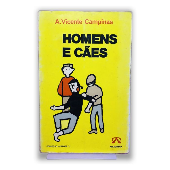 Homens e Cães - A. Vicente Campinas