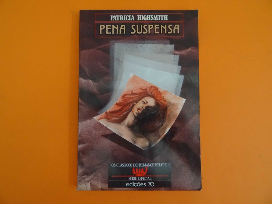 Pena Suspensa - Patricia Highsmith