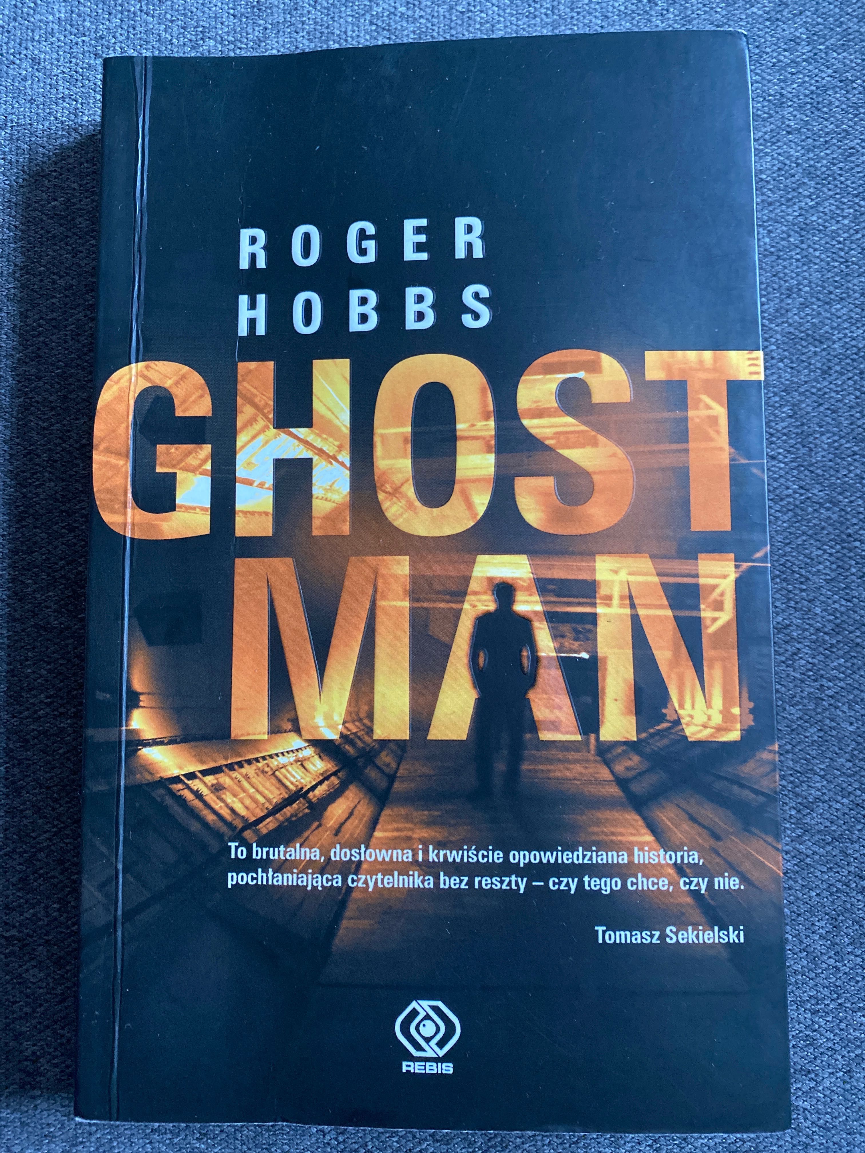 Ghostman Roger Hobbs książka