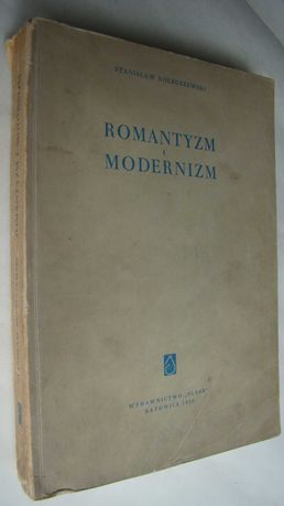 Romantyzm i modernizm. Studia o literaturze i kulturze