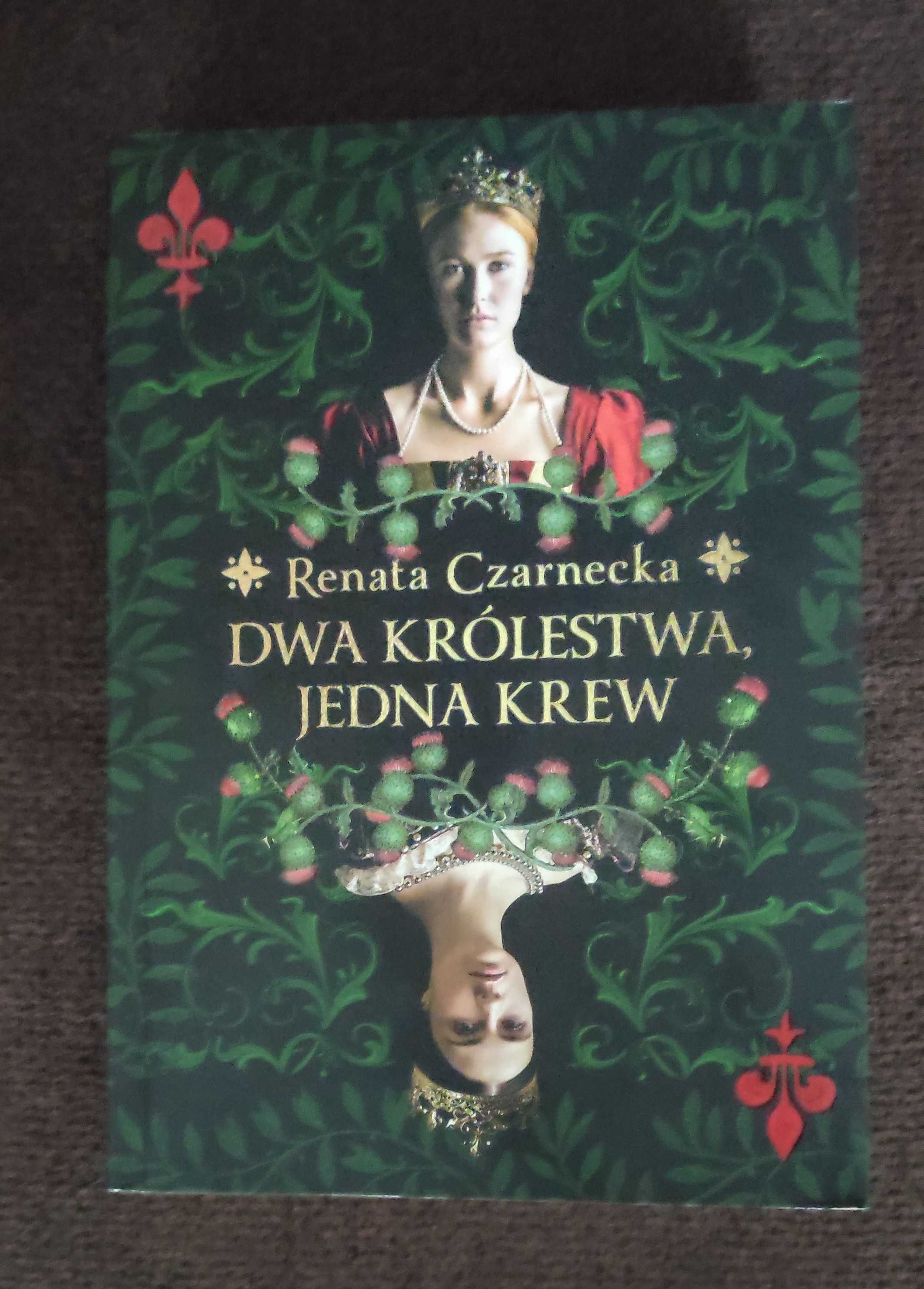 Renata Czarnecka Dwa królestwa, jedna krew używane