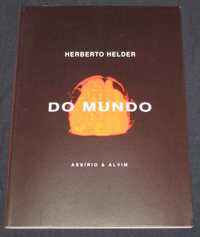 Livro Do Mundo Herberto Helder 1ª edição 1994 Assírio