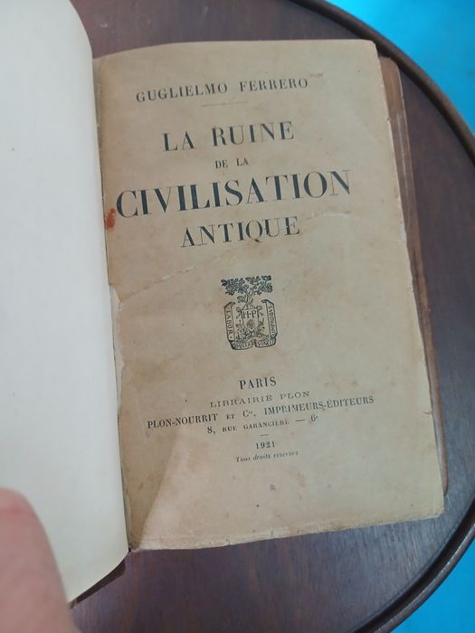 Ferrero, La Ruine De La Civilisation Antique (1921)