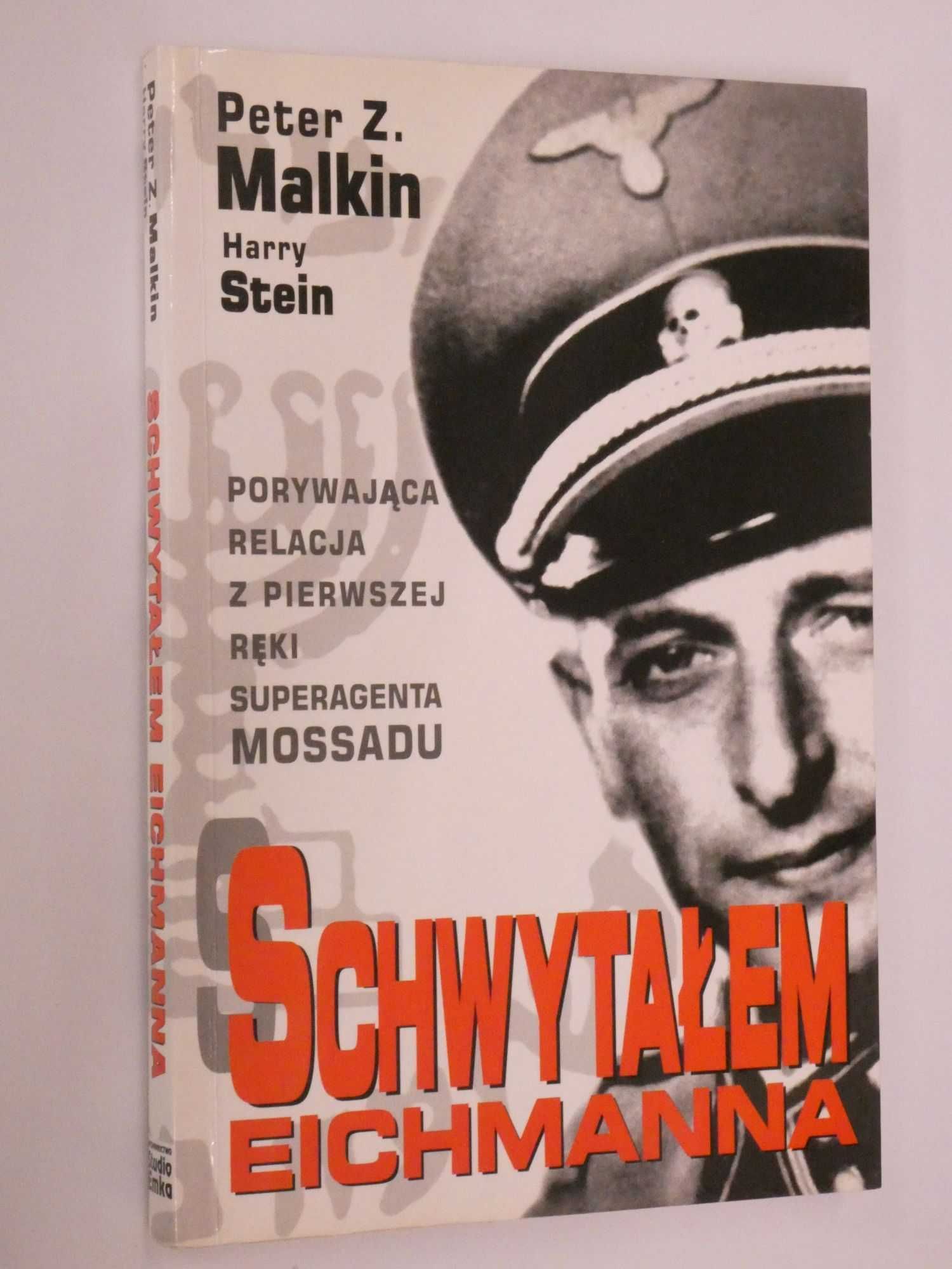 Schwytałem Eichmanna Malkin