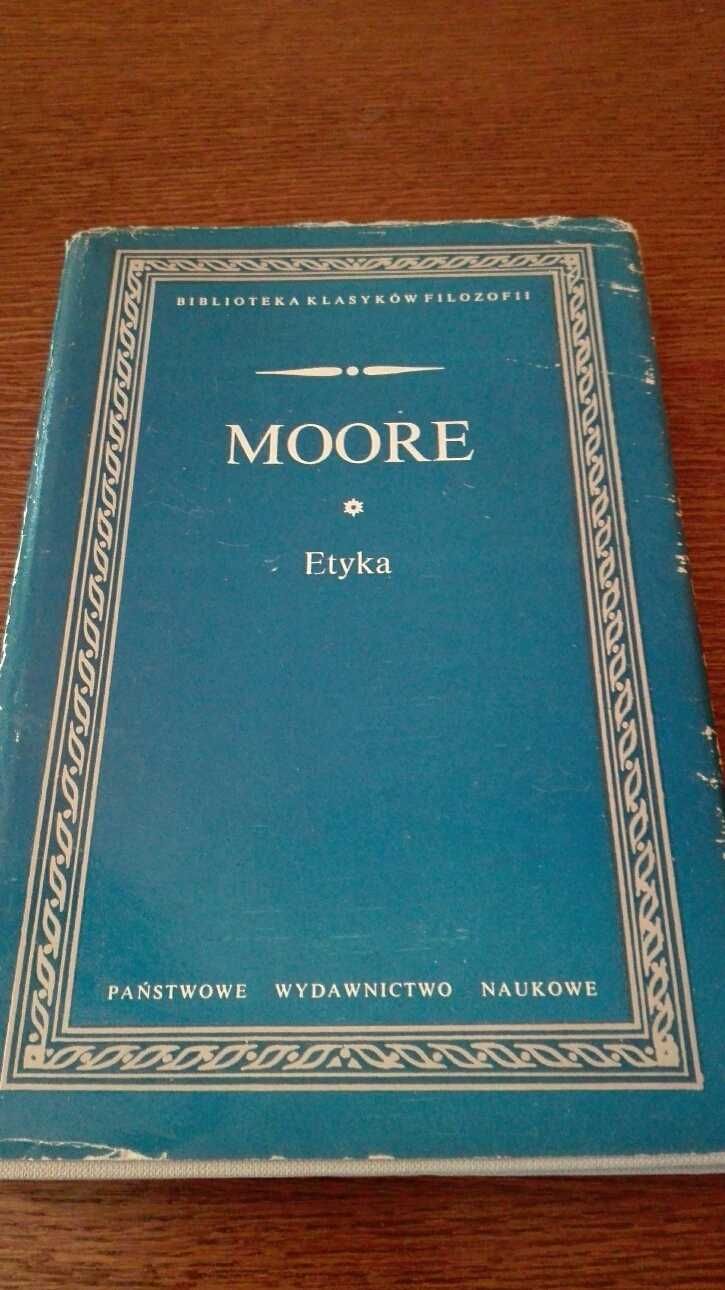 Etyka - George Edward Moore