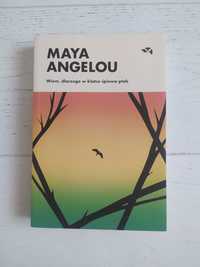 Wiem dlaczego w klatce śpiewa ptak Maya Angelou
