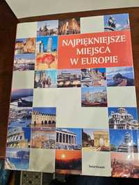 Najpiękniejsze miejsca w Europie Album (jak nowy)