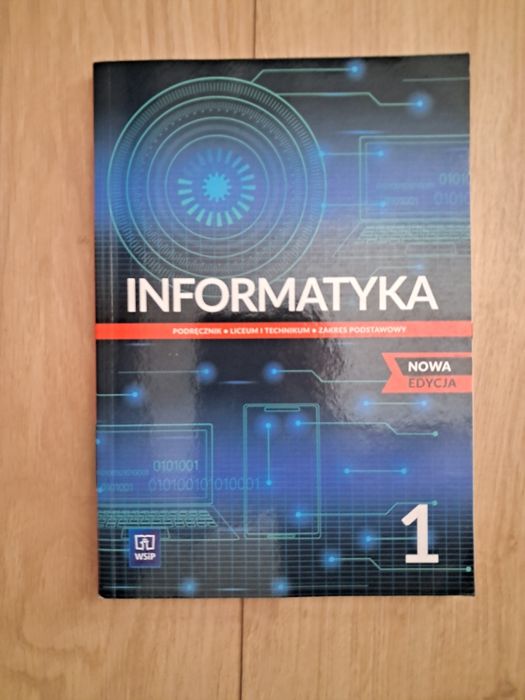 Podręcznik do Informatyki klasa 1 WSiP