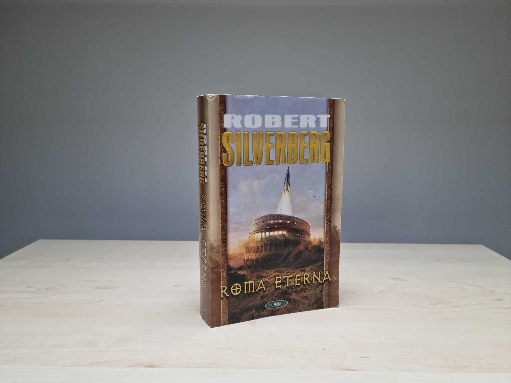 Roma Eterna - Robert Silverberg
