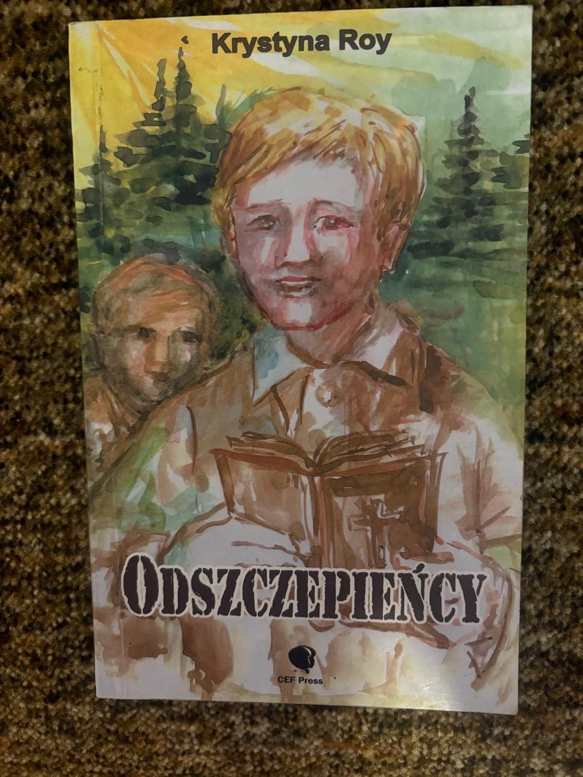 Książka Odszczepieńcy  Krystyna Roy