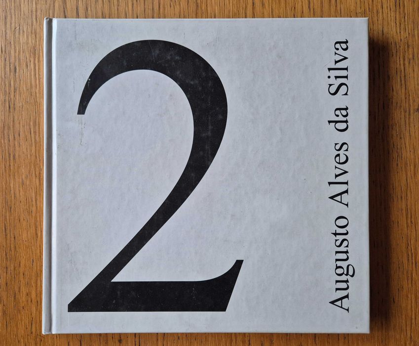 Augusto Alves da Silva - 2 (Assírio e Alvim, 2003)