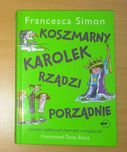 Koszmarny Karolek rządzi porządnie Francesca Simon NOWA