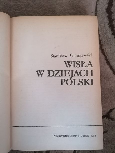 Książka - Wisła w dziejach Polski - Stanisław Gierszewski