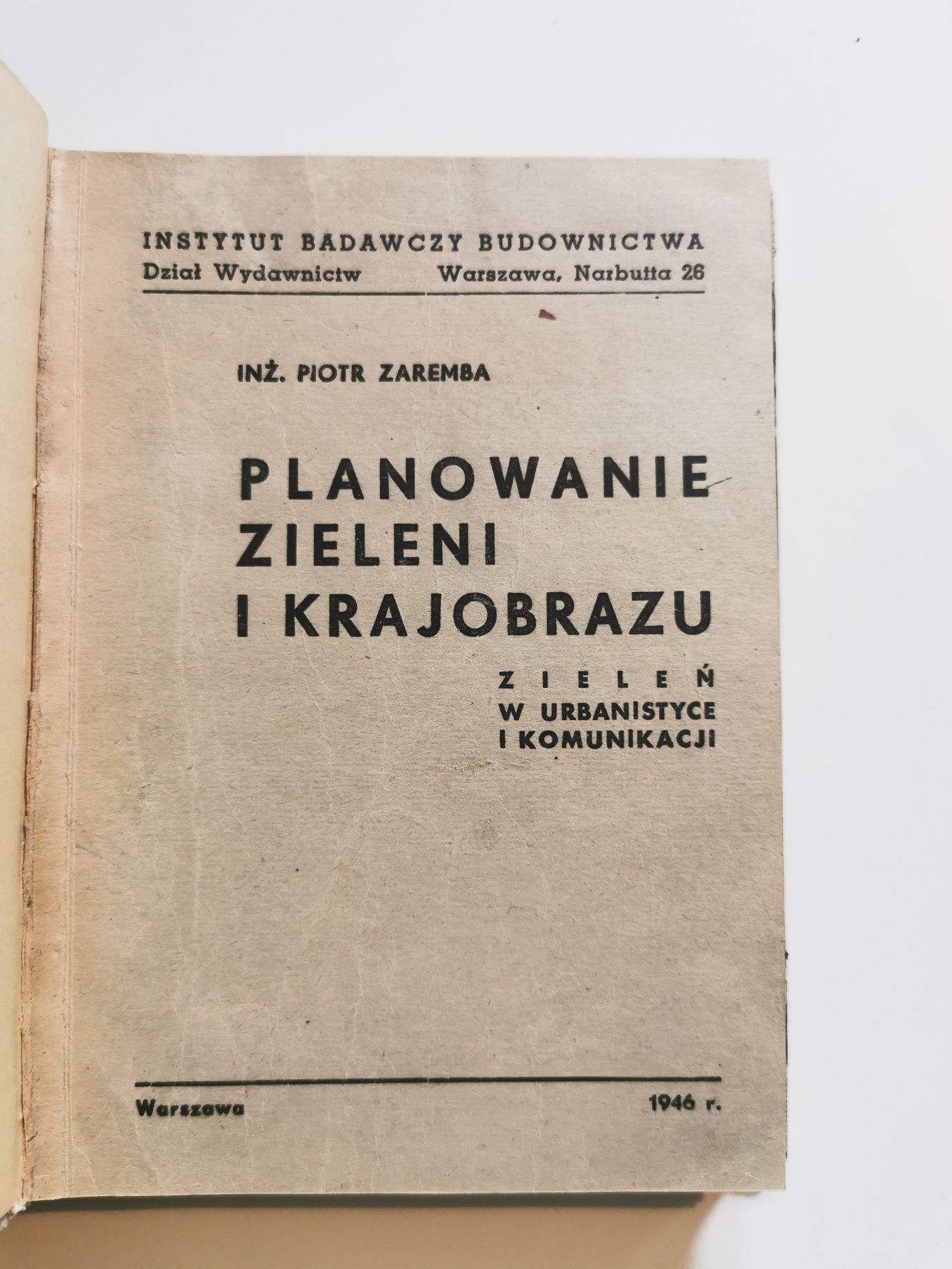 P7. planowanie zieleni i krajobrazu 1946r - Piotr Zaremba