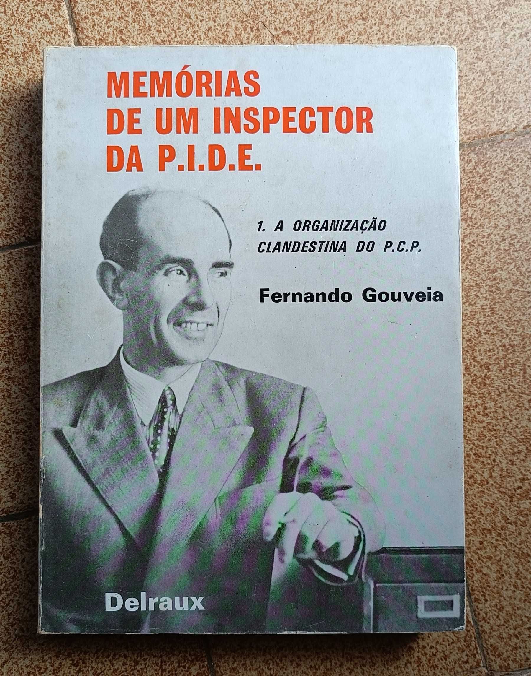 Memórias de um Inspetor da P.I.D.E.