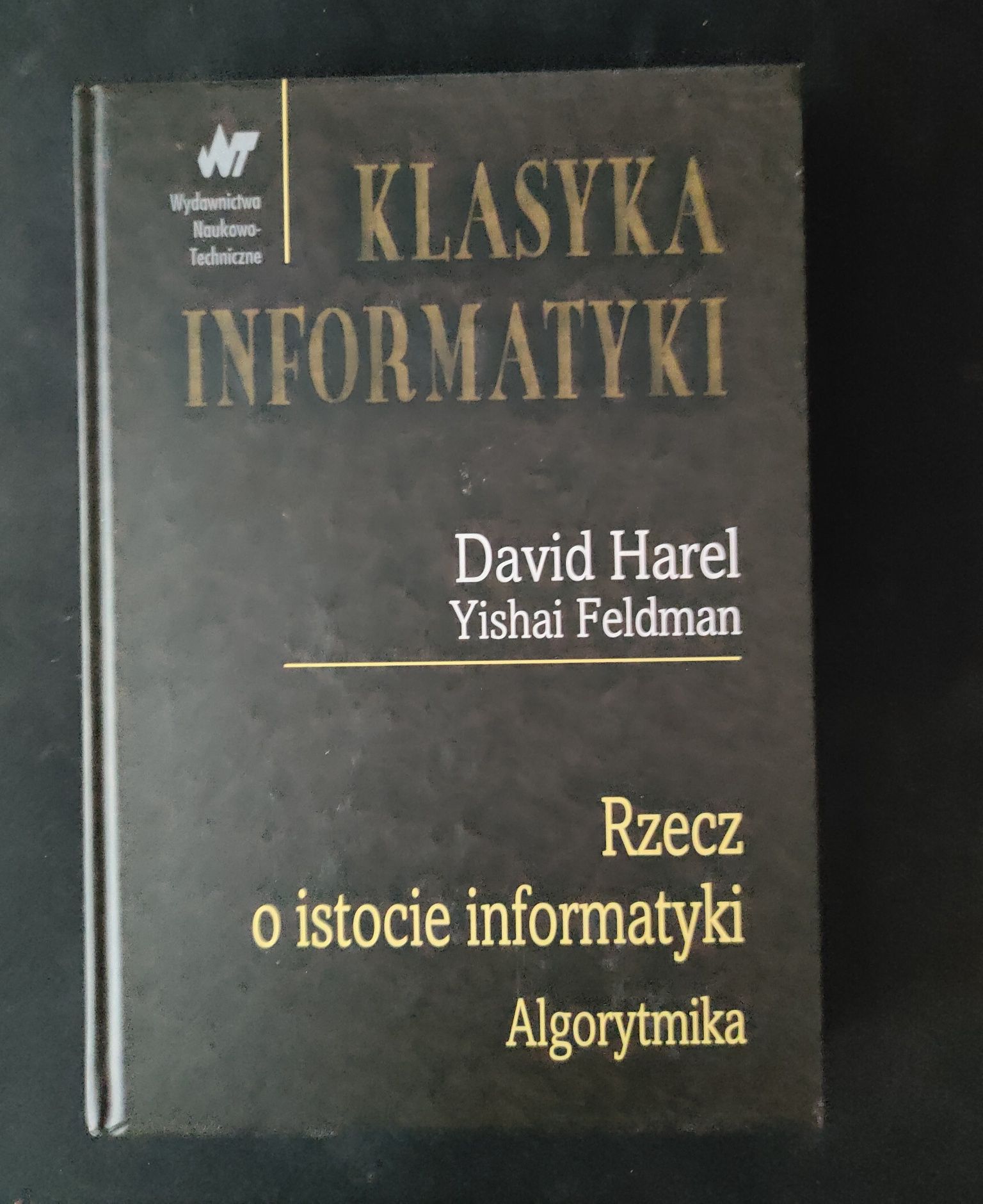 Rzecz o istocie informatyki - Algorytmika - Harel
