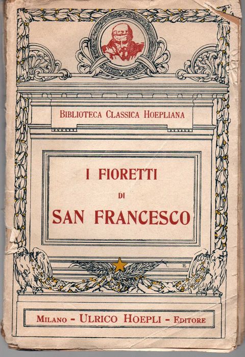 I fioretti di San Francesco e il Cantico del Sole