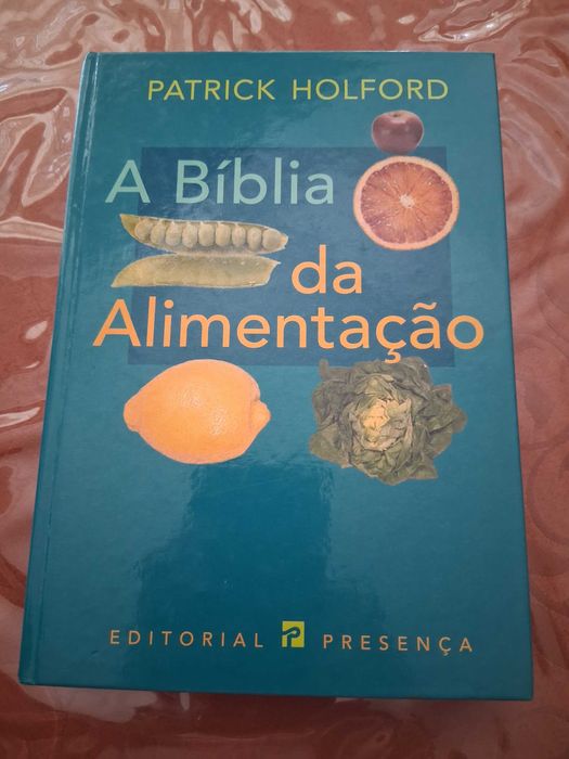 Livro "A Bíblia da Alimentação"