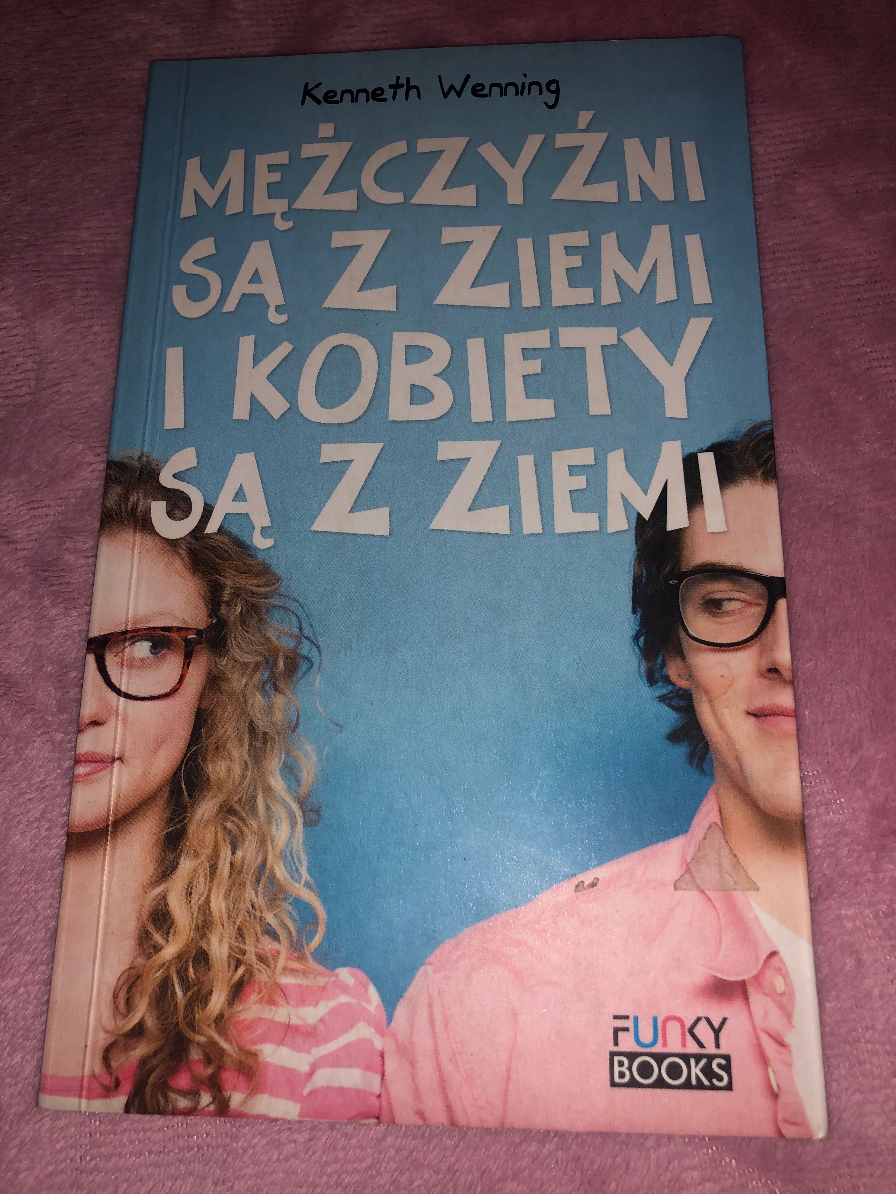 Mężczyźni są z ziemi i kobiety są z ziemi Kenneth Wenning