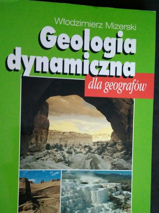 Geologia dynamiczna dla geografów W. Mizerski