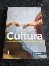 Cultura - Volume 2: Da idade moderna à idade contemporânea